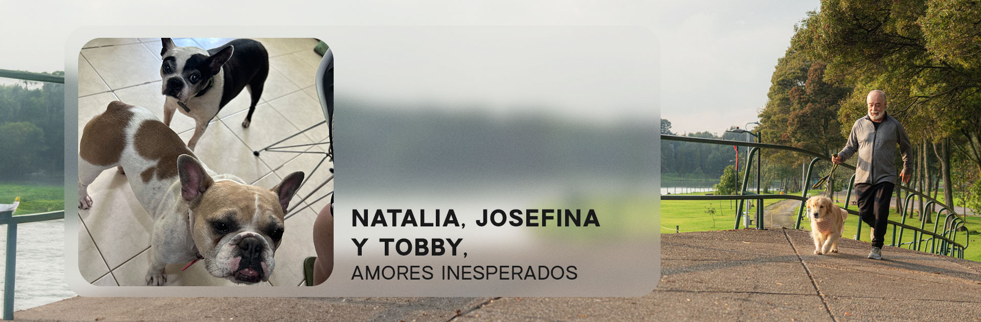 Natalia, Josefina y Tobby, historias reales Nutriss